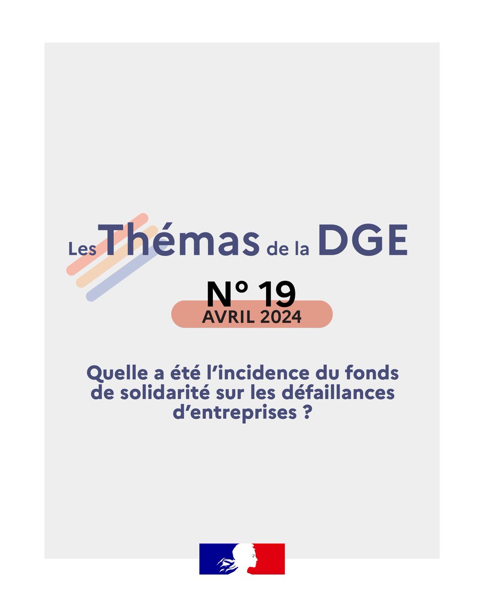 #Étude | La @DGEntreprises  publie un nouveau Théma « Quelle a été l'incidence du fonds de solidarité sur les défaillances d'entreprises ? ». 📄 Découvrir 👉 entreprises.gouv.fr/fr/etudes/them… S'abonner à la lettre « Les Thémas de la DGE » 👉 themas-dge.lettres-infos.bercy.gouv.fr @Economie_Gouv |…