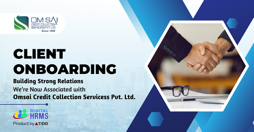 With great pleasure we announce that Omsai Credit Collection Servicess Pvt. Ltd. is associated with Digital HRMS who help lenders consistently oversee their obligations and credits. Discover more digitalhrms.com 
#ClientOnboarding #NewClient #Clients #HRTech #HRSoftware