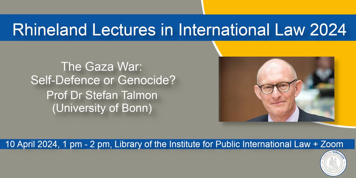 TODAY at 13:00 CEST at the Bonn Institute for Public International Law in person or via Zoom The Gaza War: Self-Defence or Genocide? Details here: jura.uni-bonn.de/institut-fuer-…