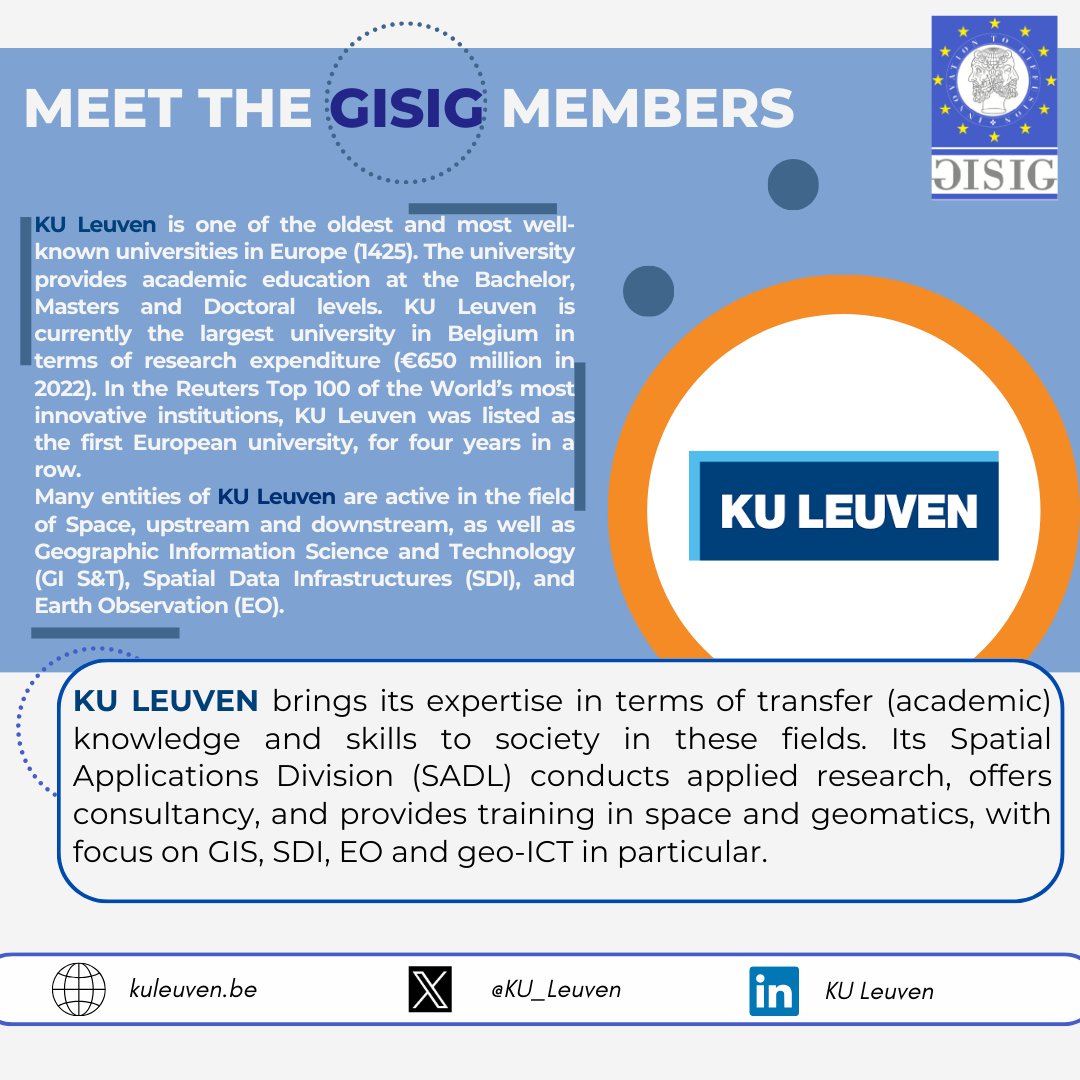 🎯 Meet the #GISIG Members! Do you know @KU_Leuven? Ku Leuven is one of the oldest and most well-known universities in Europe. Many entities of Ku Leuven are active in the field of Space, upstream and downstream, as well as GI S&T, SDI, and Earth Observation📚🛰️