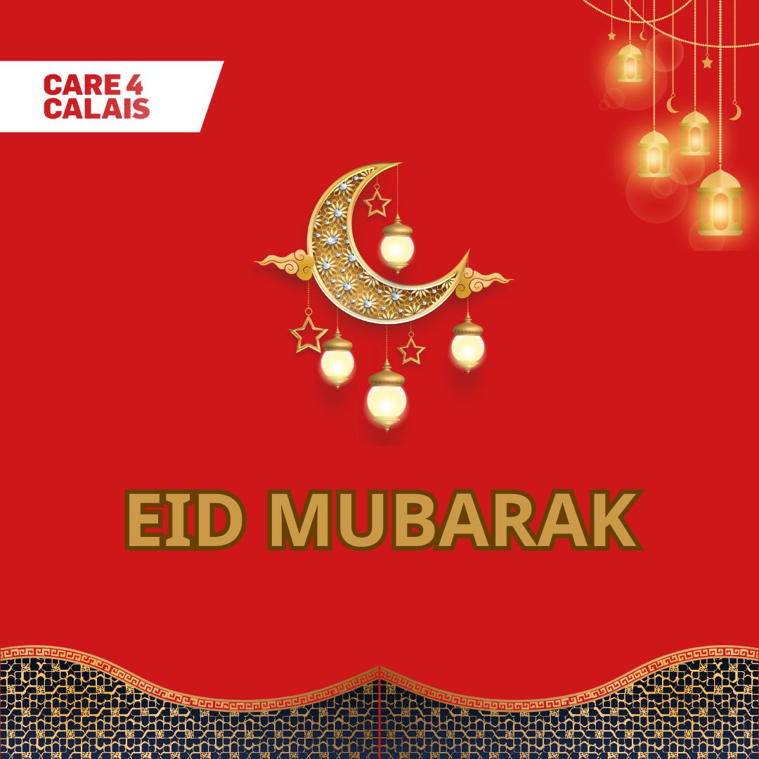 Eid Mubarak from all of us at Care4Calais. Wishing you and your family a blessed Eid ul-fitr