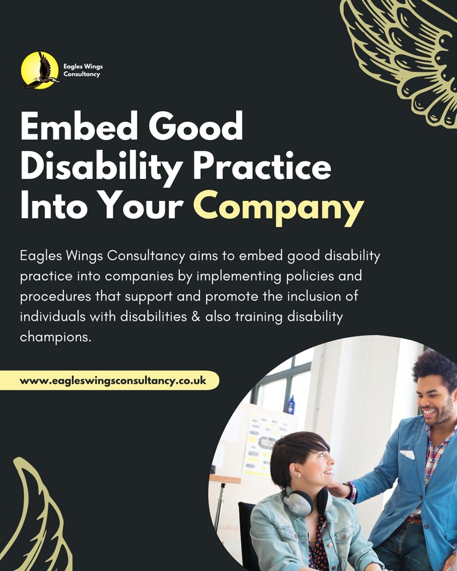 #DisabilityPractice #Company #Policies #Procedures  #Support #Promote

#EaglesWingsConsultancy #DisabilityConsultant #DisabilitySpecialist #ExpertByExperience #TurningDisabledToEnabled eagleswingsconsultancy.co.uk  X – @EWConsultancy