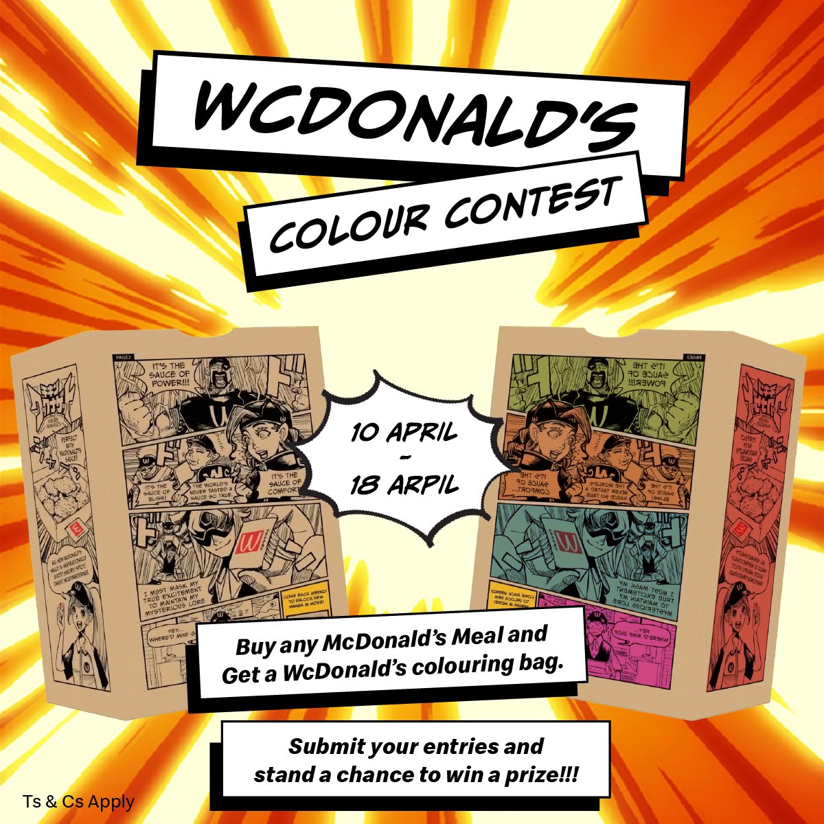 Ready to colour your way to an amazing prize? Join the #WcDonaldsColourContest now! Here’s how: Buy a McDonald’s meal, colour in your bag, share it via IG stories, tag us and stand a chance to win an awesome prize 🏆 ✨