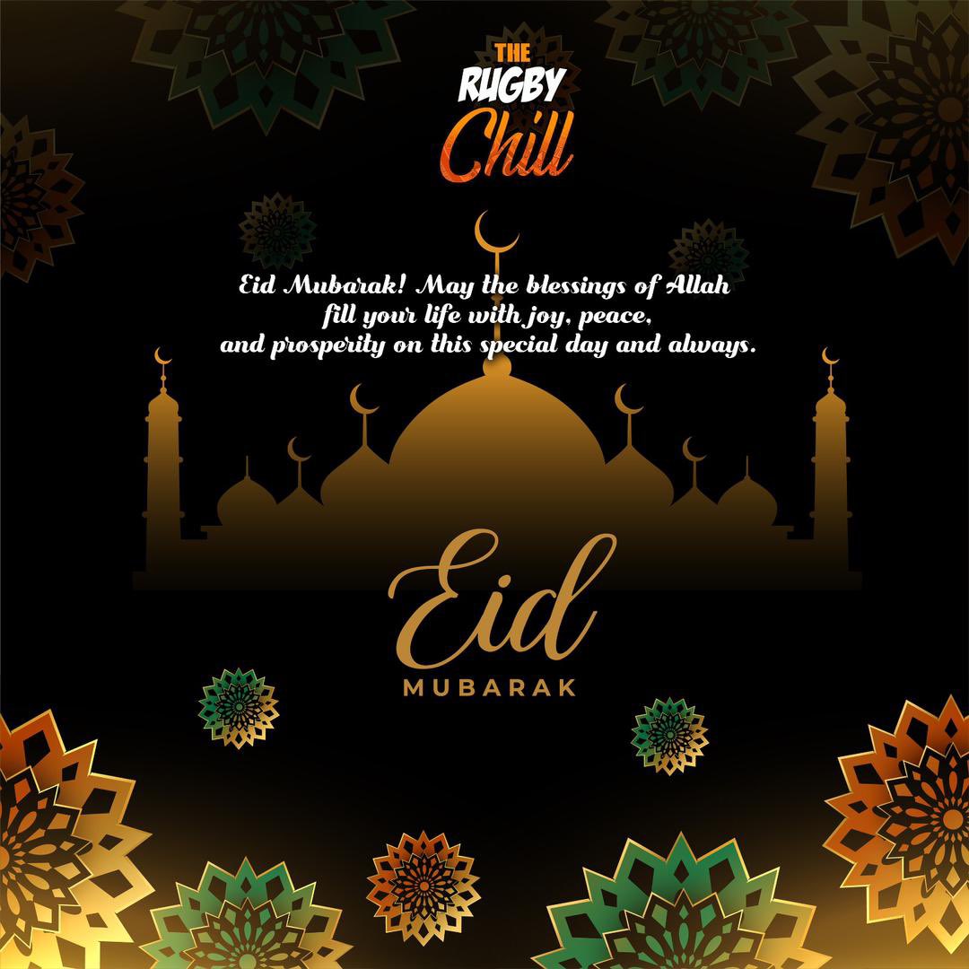 Eid Mubarak ☪️ #TheRugbyChill