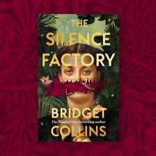 What a treat to be immersed in Bridget Collins’ extraordinary writing again. Silk, secrets and silence woven into a gleaming Gothic web. Out May. 🕷️ (Gorgeous cover by @micaelaalcaino) #TheSilenceFactory