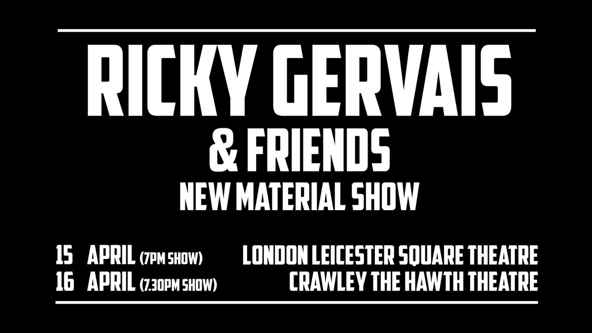 EXTRA DATES ADDED: @rickygervais & Friends are heading to London's @lsqtheatre & @thehawthcrawley next week 🤩 Book tickets this Friday at 10am 👉 livenation.uk/JFR750QtWBN