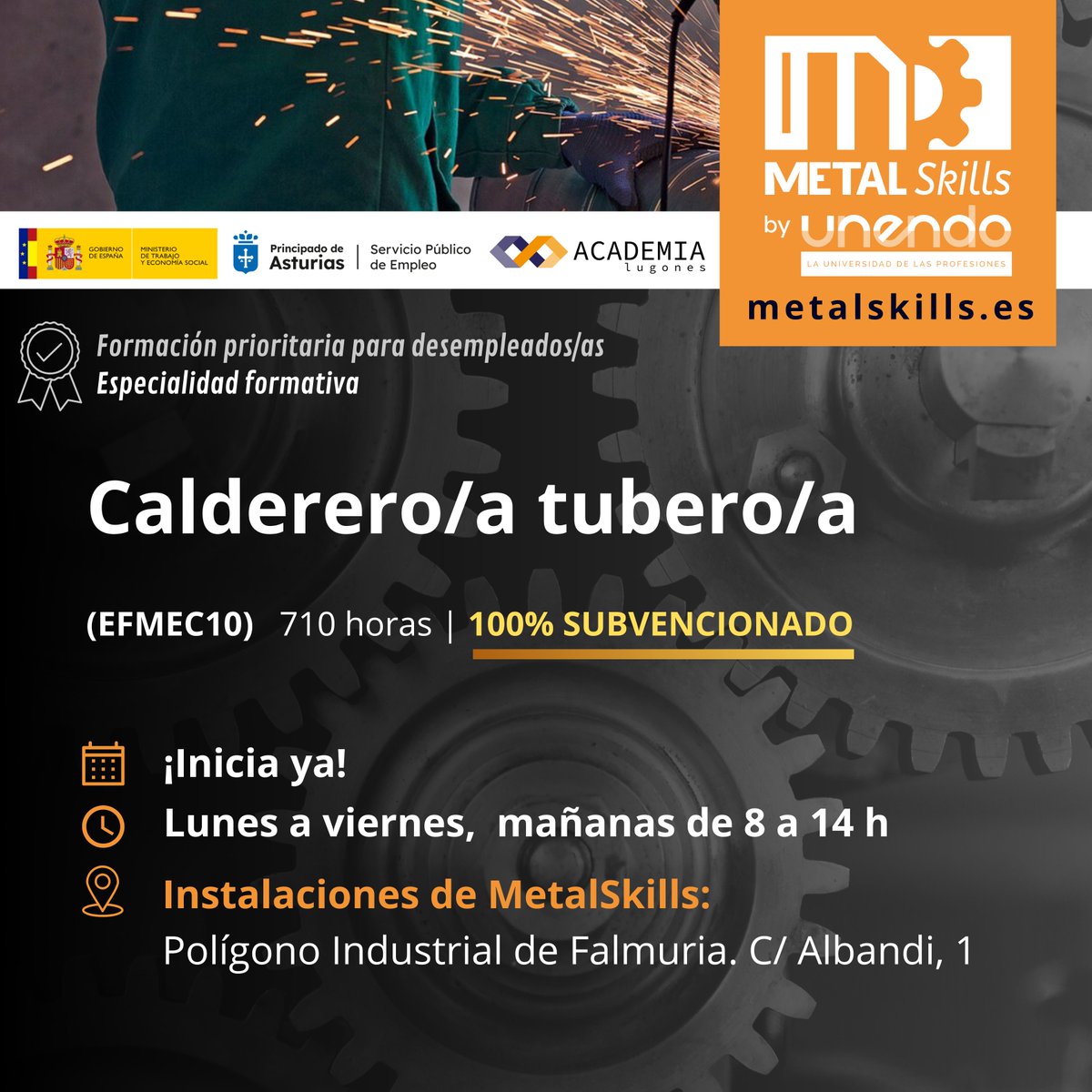 Academia Lugones (@academialugones) on Twitter photo ¿Estás buscando una nueva oportunidad laboral? ¿Te apasiona el trabajo manual y la precisión?
¡Este curso es para ti! Aprende las habilidades necesarias para convertirte en un calderero/a tuber@ y accede a un puesto con alta demanda laboral
622206095 hola@metalskills.es ¿Estás buscando una nueva oportunidad laboral? ¿Te apasiona el trabajo manual y la precisión?
¡Este curso es para ti! Aprende las habilidades necesarias para convertirte en un calderero/a tuber@ y accede a un puesto con alta demanda laboral
622206095 hola@metalskills.es
