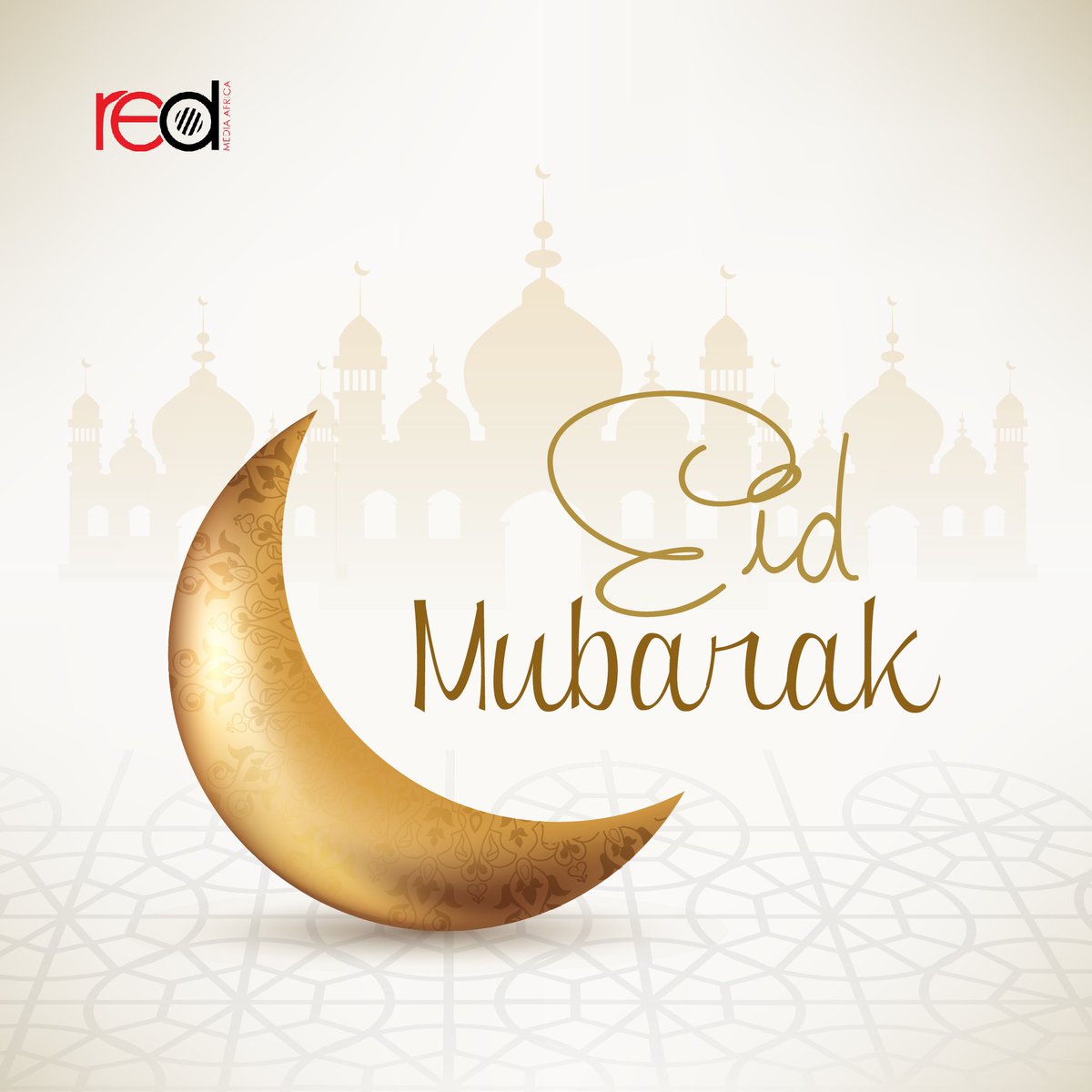 May this joyous occasion bring immense joy, happiness, peace, and prosperity to you and your family. Happy Eid Mubarak! #EidFitir #RamadanKareem #RedMediaAfrica