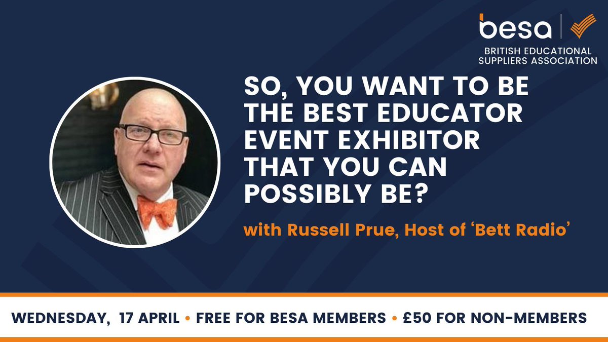 Want to be the best educator event exhibitor that you can possibly be? Join @RussellPrue, host of #Bett Radio, on 17 April to get top tips on successful exhibiting and share your insights with fellow BESA members. Don't miss out, register for free now: buff.ly/43ShXGg
