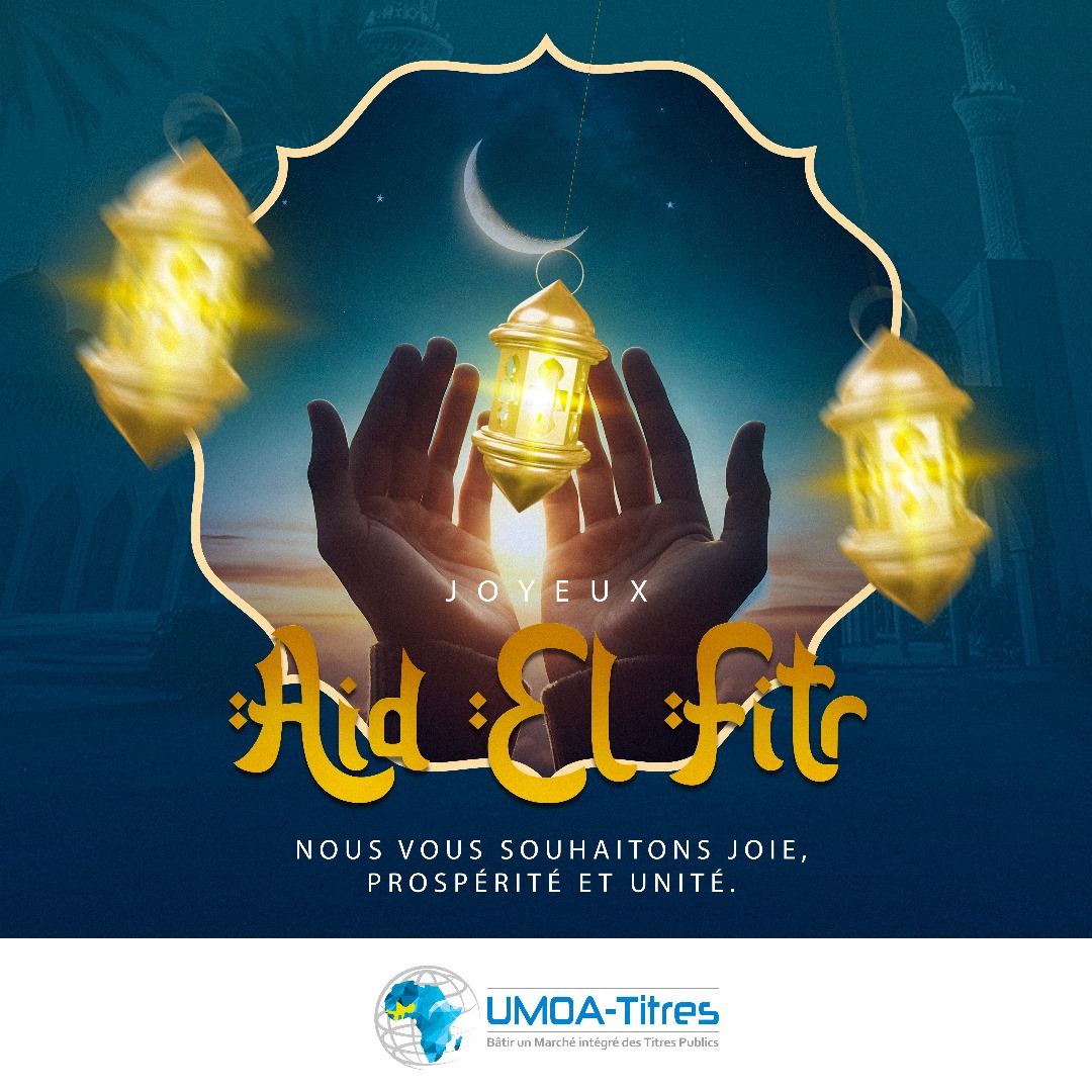 🌙✨ Bonne fête de l’Aïd El Fitr de la part de toute l'équipe UMOA-Titres!  Que cette célébration soit remplie de joie et de moments chaleureux en compagnie de vos proches. 

#UMOATITRES #AIDELFITR