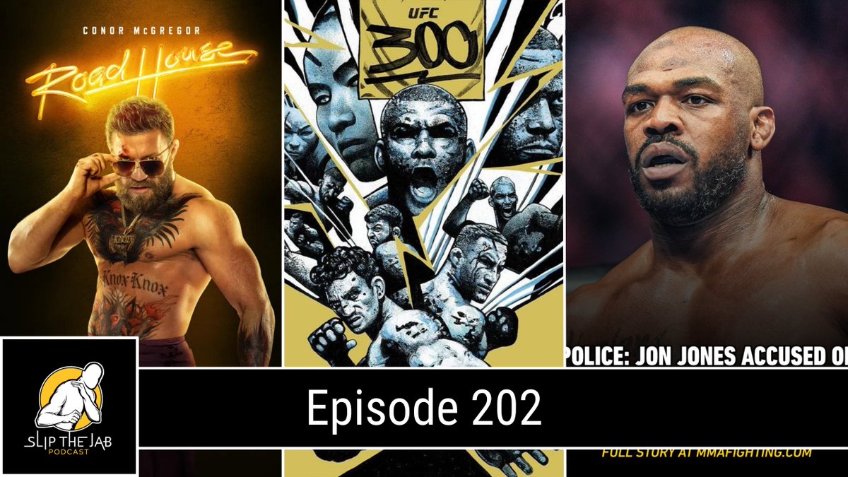 Episode 202: UFC 300 Pereira vs. Hill Preview 👀 • Jon Jones Accused of Threatening to Kill Anti-Doping Agent 🤔 • Road House Review 🍿 Link: slipthejab.buzzsprout.com/682871/14862592 Available on all streaming platforms 🎧 #UFC300 #UFC