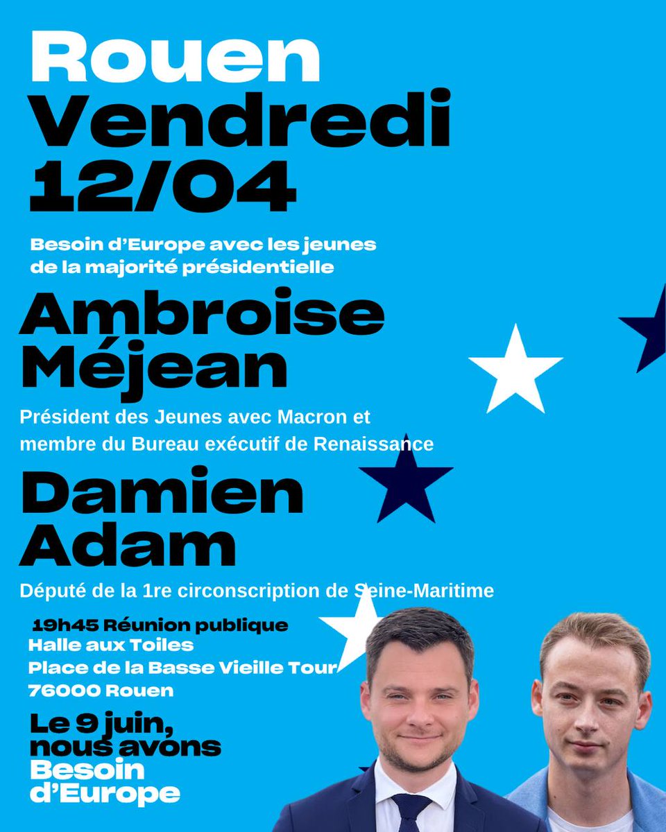 Je suis très heureux d'accueillir @Ambroise_Mejean ce vendredi 12 avril à partir de 19h45 à la halle aux toiles de Rouen pour une réunion publique de notre liste @BesoindEurope avec @ValerieHayer pour les élections européennes du 9 juin prochain.