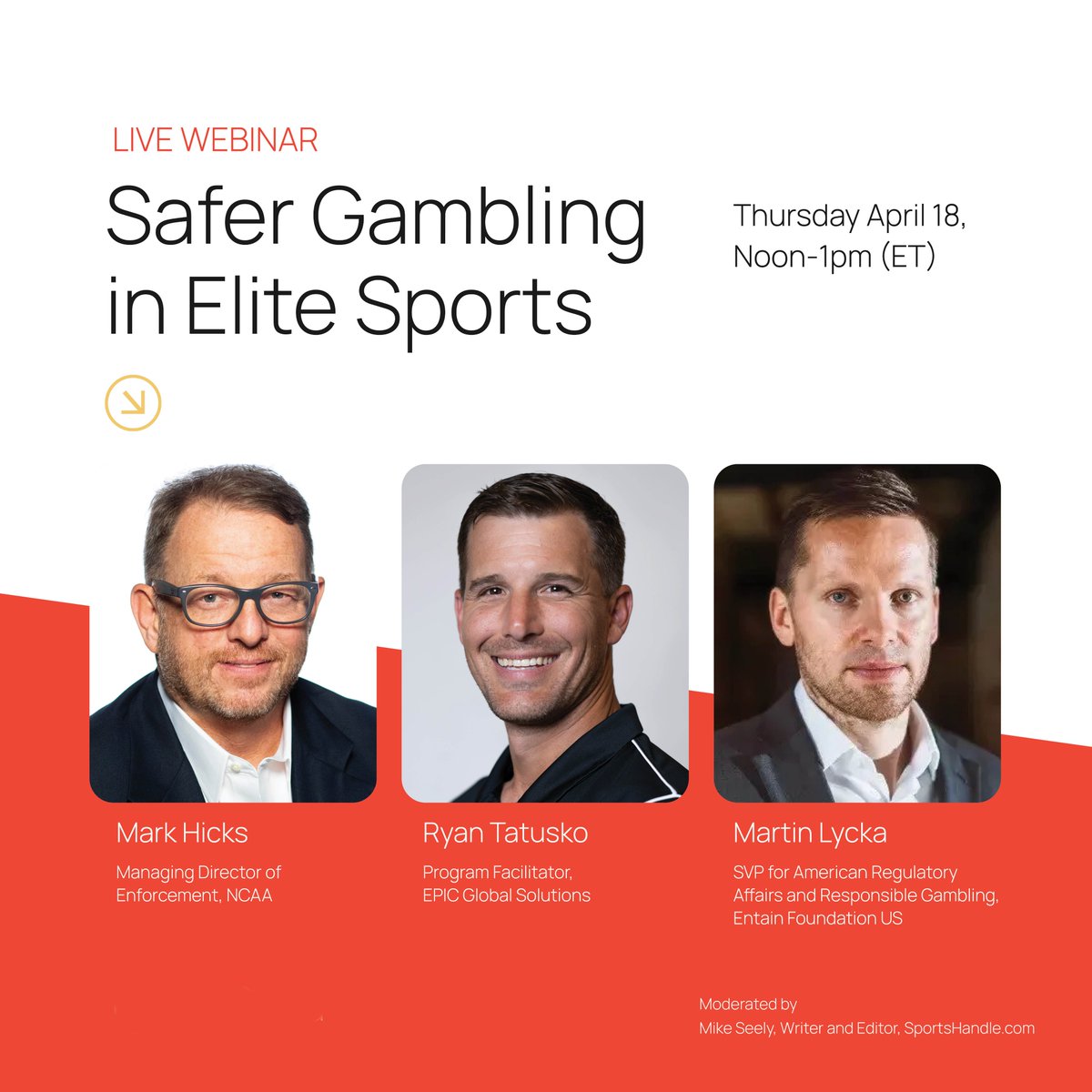🖋💻Registration is now LIVE for our ‘Safer Gambling in Elite Sports’ webinar, hosted by @sports_handle and featuring both the @NCAA and @EntainFdn U.S. 💬 Player protection 💬 Integrity best practice 💬 Addressing gambling harm Register: bit.ly/SGESWebinar