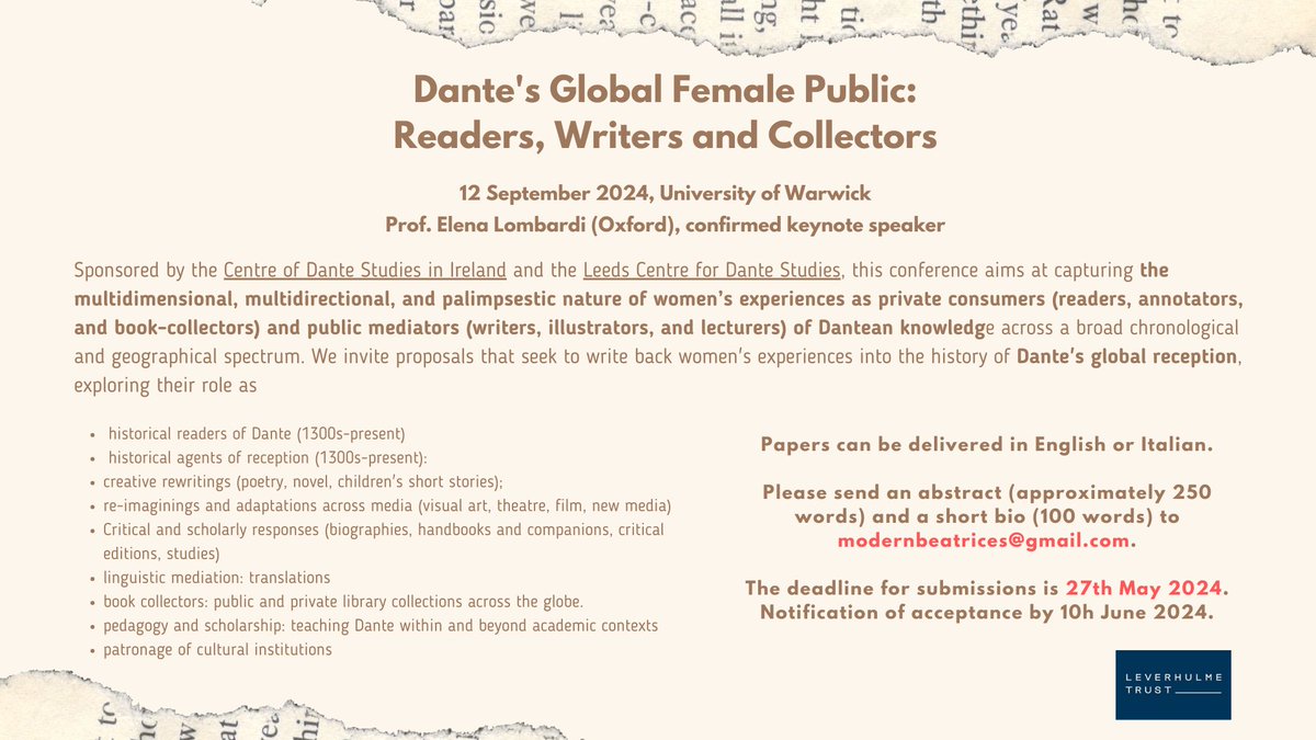 Delighted to share the CFP for the forthcoming conference “Dante’s Global Female Public” at @WarwickItalian (Sept 12th) with the support of @LeverhulmeTrust, @danteinireland and @LeedsDante. Confirmed keynote speaker, Prof. Elena Lombardi (@UniofOxford)