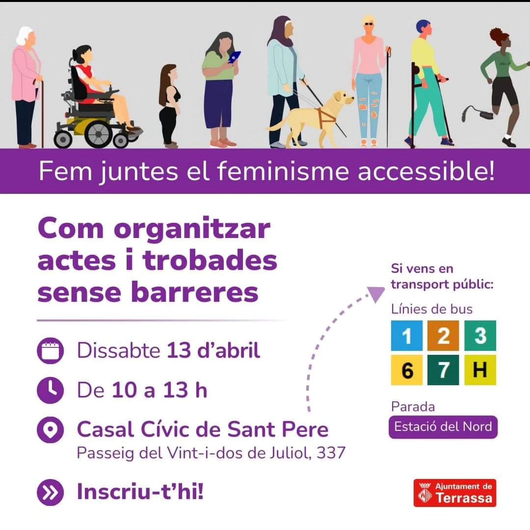 FEM JUNTES EL FEMINISME ACCESSIBLE

Amb la comissió de dones amb capacitats diverses de #Terrassa hem organitzat aquesta jornada!

🗓️QUAN? Aquest dissabte!

🕙HORA? De 10h a 13h

📍ON? Casal Cívic de Sant Pere

📝INSCRIPCIÓ
 acortar.link/AnR2as

🔗INFO acortar.link/87kb3B