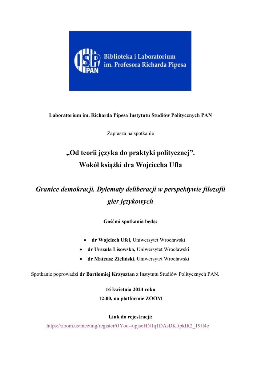 📣Join a #PipesLaboratory meeting: Od teorii języka do praktyki politycznej. Wokół książki dra Wojciecha Ufla 'Granice demokracji. Dylematy deliberacji w perspektywie filozofii gier językowych' April 16, 12.00, Zoom: tiny.pl/dr7zx @PAN_akademia @uniwroc #ISPPAN #UWr