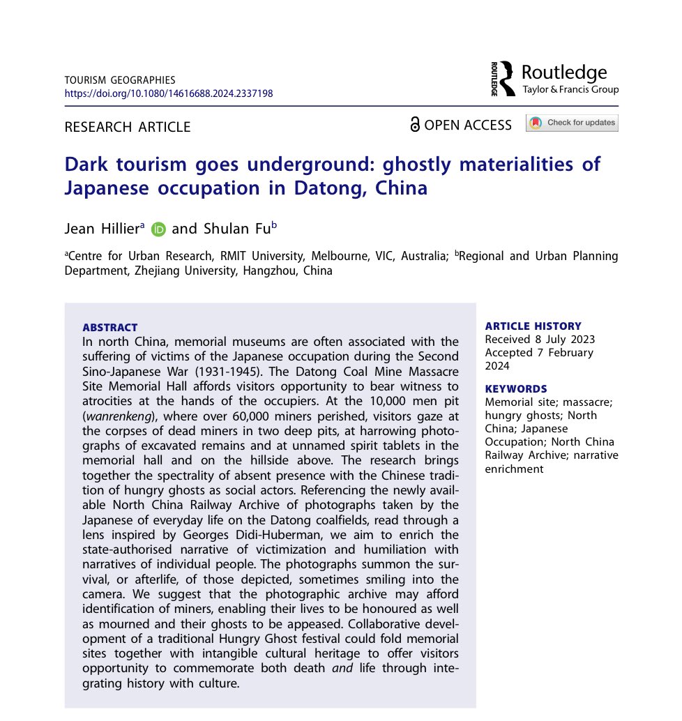 💥 Just published in Tourism Geographies. ⚫️ Dark tourism goes underground: ghostly materialities of Japanese occupation in Datong, China. 🚹 Authors: 🔸Jean Hillier, RMIT University, Melbourne, VIC, Australia 🔸 Shulan Fu, Zhejiang University, Hangzhou, China