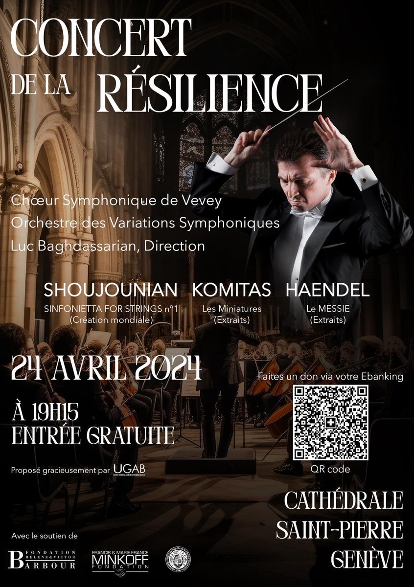 Memory, Resilience and Resurrection concert will take place at the Saint-Pierre Cathedral of #Geneva on 24 April 2024 featuring the masterpieces of famous Armenian composers Komitas and Petros Soujounian conducted by Swiss-Armenian director Luc Baghdassarian.