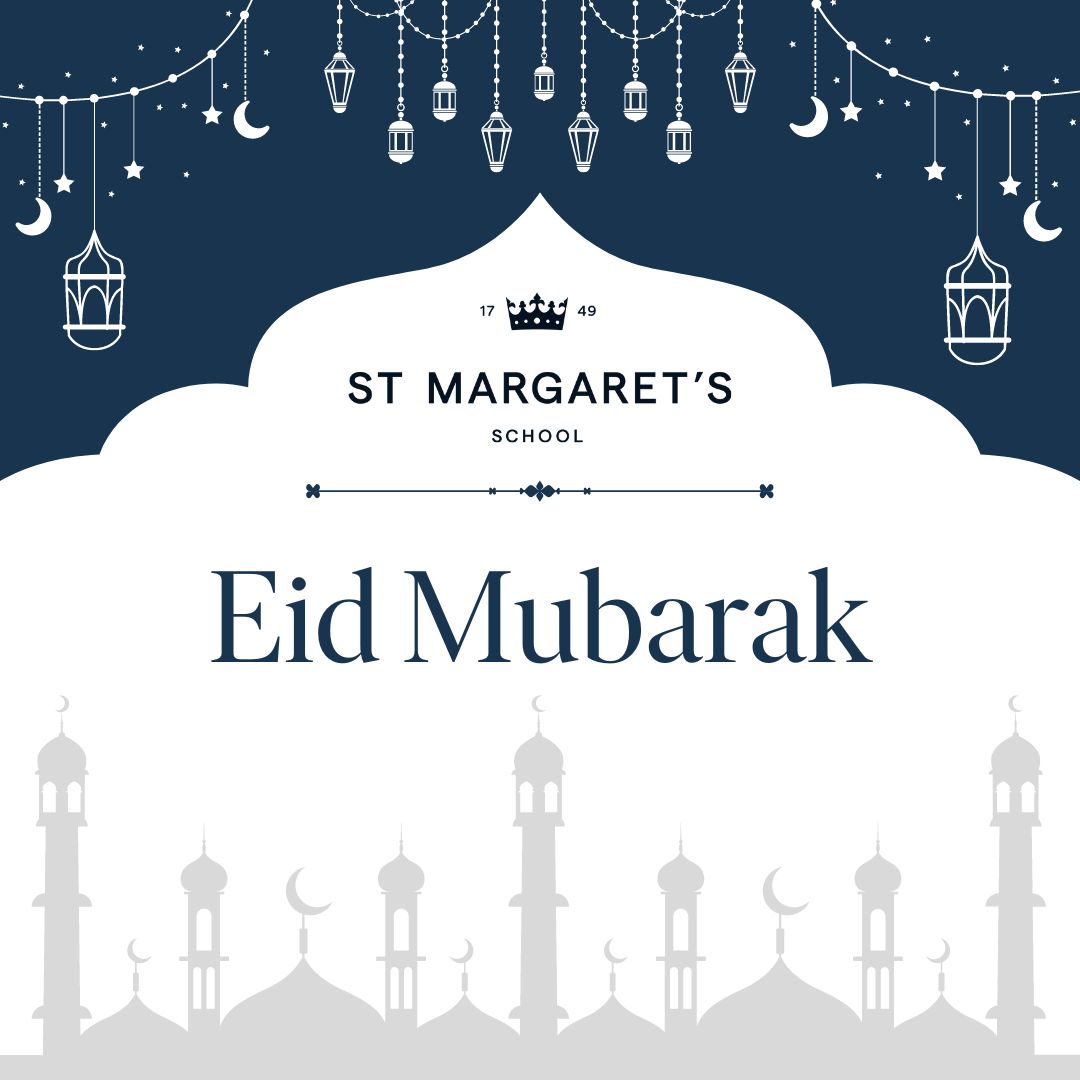Sending warm wishes to all those in our community celebrating Eid 
#EidMubarak #StMargaretsSchool