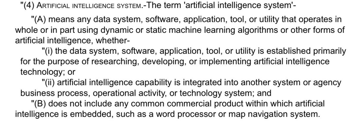 By the way, we already have three statutory definitions of AI (for those of us keeping count). Pic 1. Section 238(g) of the John S. McCain National Defense Authorization Act for Fiscal Year 2019 (P.L. 117-232). (uscode.house.gov/view.xhtml?req…) Pic 2. The National Artificial…