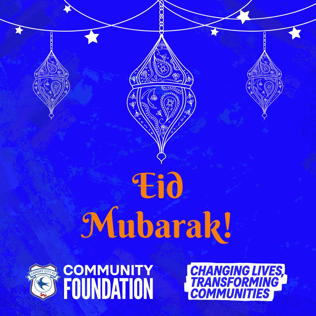 ✨ Eid Mubarak from Cardiff City Community Foundation! 🕌✨ Sending warm wishes to everyone celebrating Eid-al-Fitr and their families! May your festivities be filled with abundant love, peace, and happiness. ✨ #EidMubarak