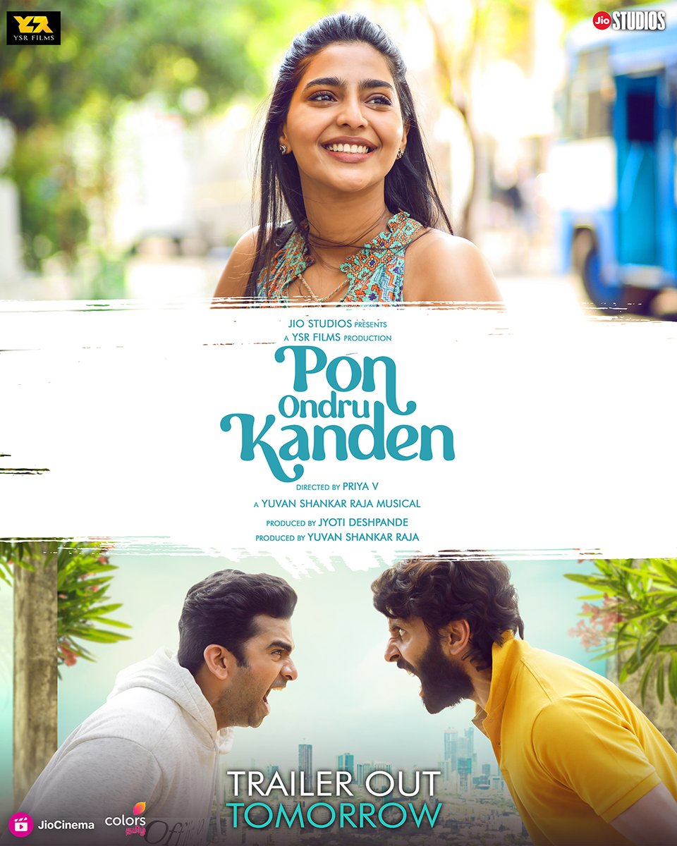 பொன் ஒன்று கண்டேன் 😍 Trailer releasing tomorrow #TamilNewYear2024 Special Movie💫 #PonOndruKanden💘 World Premiere🎬 - April 14, 2PM #YuvanShankarRaja musical 🎶 #AshokSelvan #AishwaryaLekshmi #VasanthRavi starring 🔼♥ Story Don’t miss to watch it on @ColorsTvTamil and…