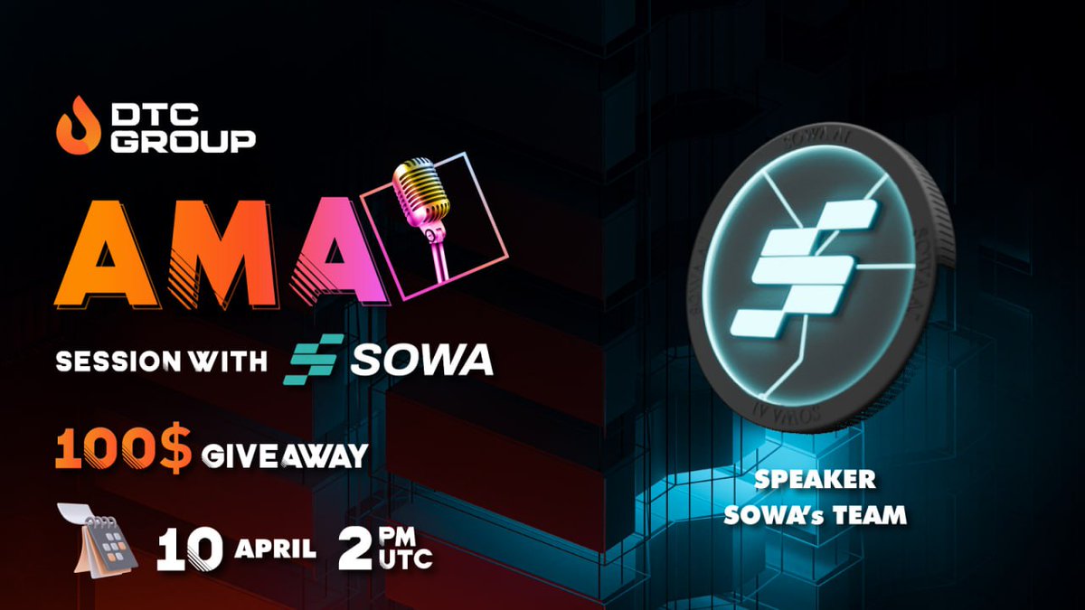 @DTCGroup_ SPOTLIGHT We are excited to announce that DTC Group is set to host a Twitter Spotlight session with @SOWA_ai 🏛 Venue: DTC Group 🌀 Date: 10th April 2024 @ 2:00 PM UTC 🗣 Speaker: SOWA AI's Team 🎙 Host: DTC Group Team 🏆 Giveaway: $100 distributed to the winner…