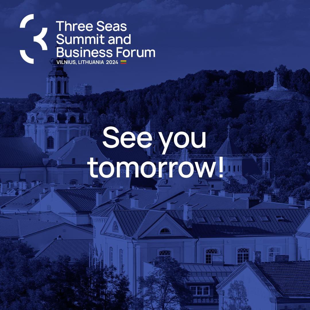 Tomorrow marks the highly anticipated Three Seas Summit and Business Forum Vilnius 2024! #3seas #ThreeSeasSummit #BusinessForum #Vilnius