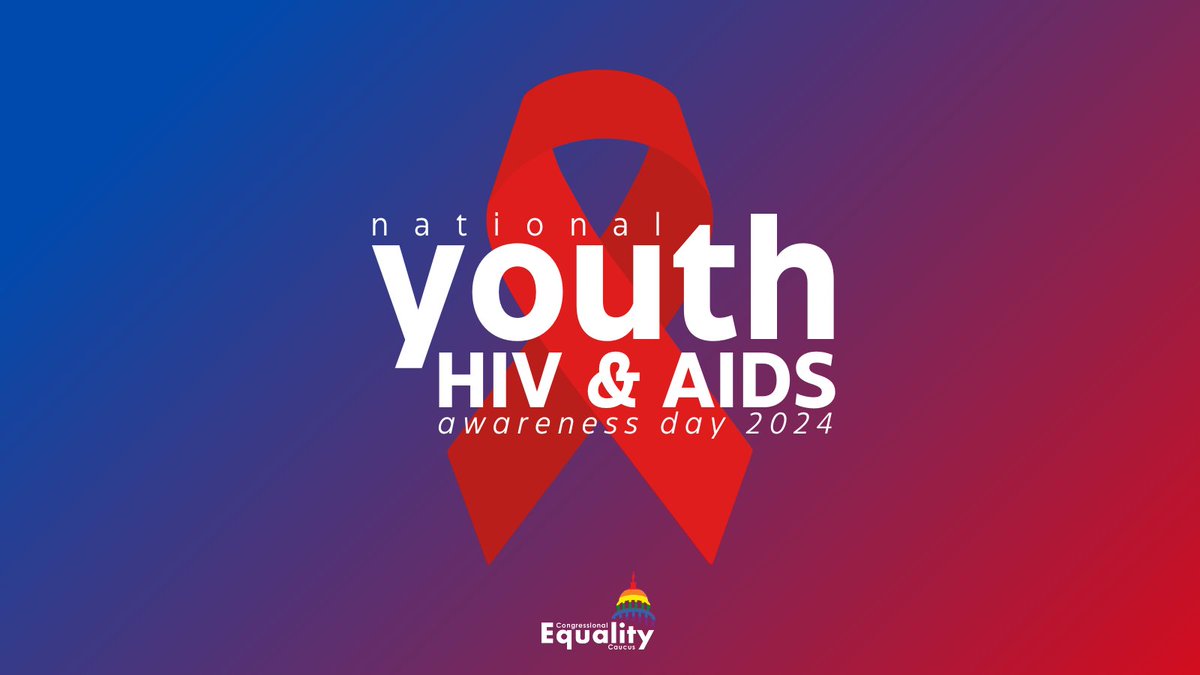 On National Youth HIV &amp; AIDS Awareness Day, I'm joining the <a href="/EqualityCaucus/">Congressional Equality Caucus</a> in renewing my commitment to fighting for young people’s access to HIV testing, prevention, and treatment. #NYHAAD