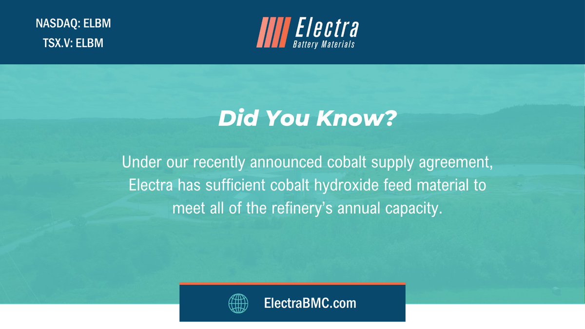 #DidYouKnow: $ELBM has cobalt supply agreements to provide enough IRA-compliant cobalt hydroxide feed material to meet the annual capacity of the refinery. Learn more about the newest supply agreement here: electrabmc.com/electra-and-eu… #Batteries #ElectricVehicles #Cobalt #Refinery