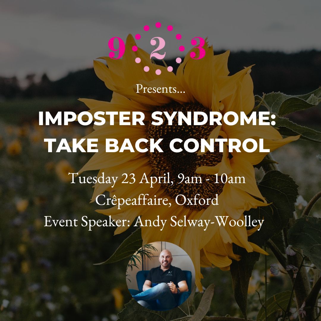 Join us at @crêpeaffaire, Summertown for an empowering event where we tackle imposter syndrome with Andy Selway-Woolley 🔸Tues 23 April, 9am - 10am 🔸Crêpeaffaire, Summertown Book your free ticket here bit.ly/4ap0jMU #impostersyndrome #oxfordshireevent