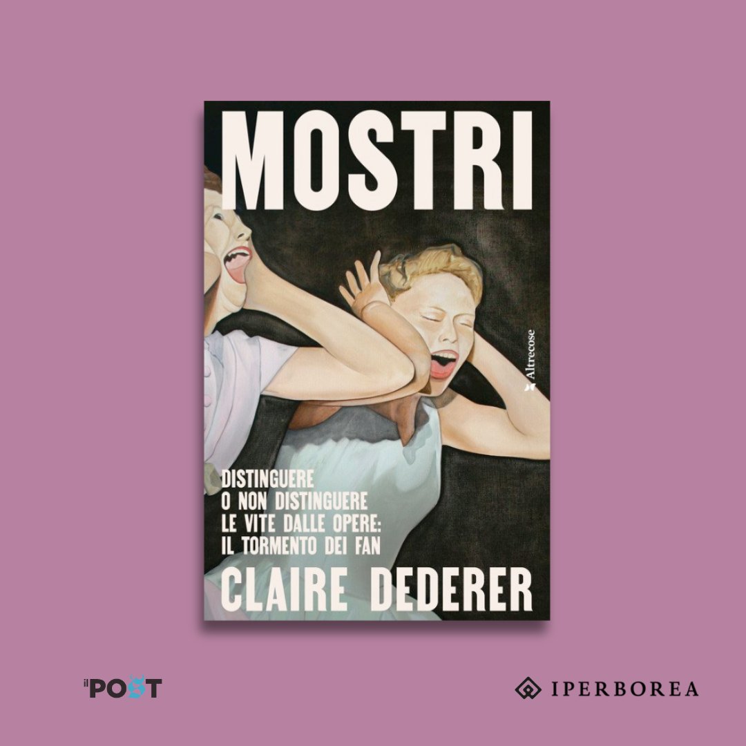 Da oggi in tutte le librerie fisiche e online, «Mostri» di Claire Dederer (trad. Sara Prencipe), il primo volume di #Altrecose, un marchio editoriale nato dalla collaborazione tra Il Post e Iperborea.