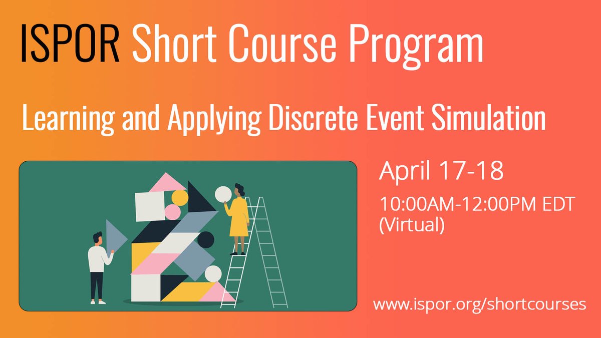 Get introduced to the basics of developing & analyzing #discreteeventsimulation during next week’s short course. Novice modelers will be taught to apply the steps involved in the modeling process. Course runs 2-days, 2-hours each day. #HEOR ow.ly/eO7W50R9wSC