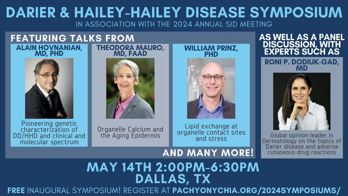 Join us for the free inaugural Darier &amp; Hailey-Hailey Disease Symposium at the SID Meeting in Dallas!