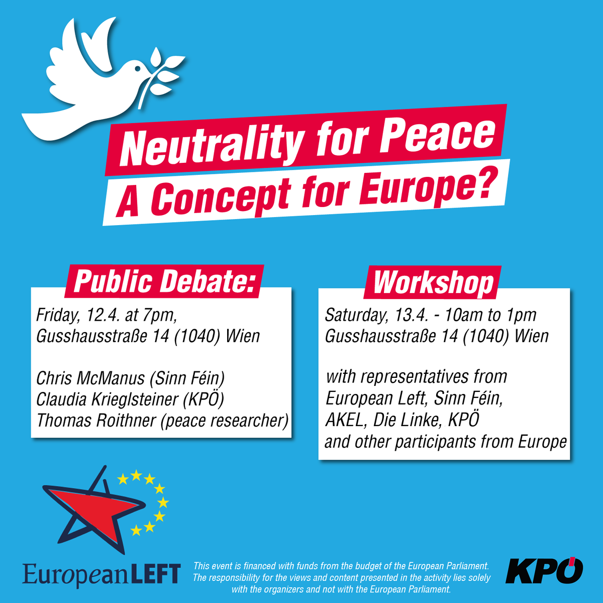 This weekend, @KPOE_EL and @europeanleft organise in Vienna a seminar on neutrality and peace, focused on Ireland, Austria, Cyprus and Malta, with MEP @MacManusChris (@sinnfeinireland), representatives of @AKEL1926, @dieLinke and civil society participants @t_roithner