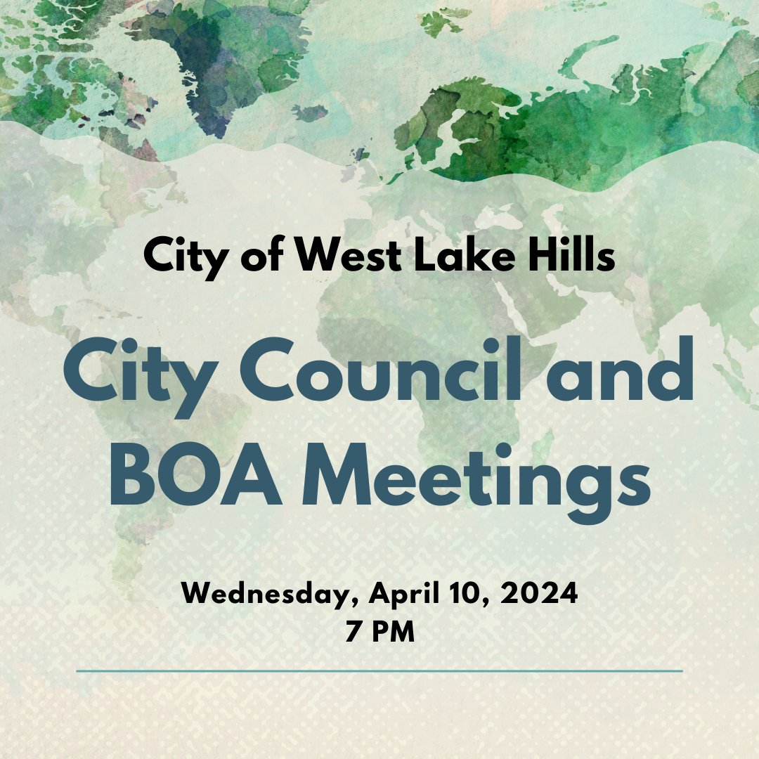 The next City of West Lake Hills' City Council and Board of Adjustment (BOA) Meetings will be held on Wednesday, April 10, 2024 at 7 PM in the Council Chambers (911 Westlake Drive). All meetings are open to the public and citizens are encouraged to attend.