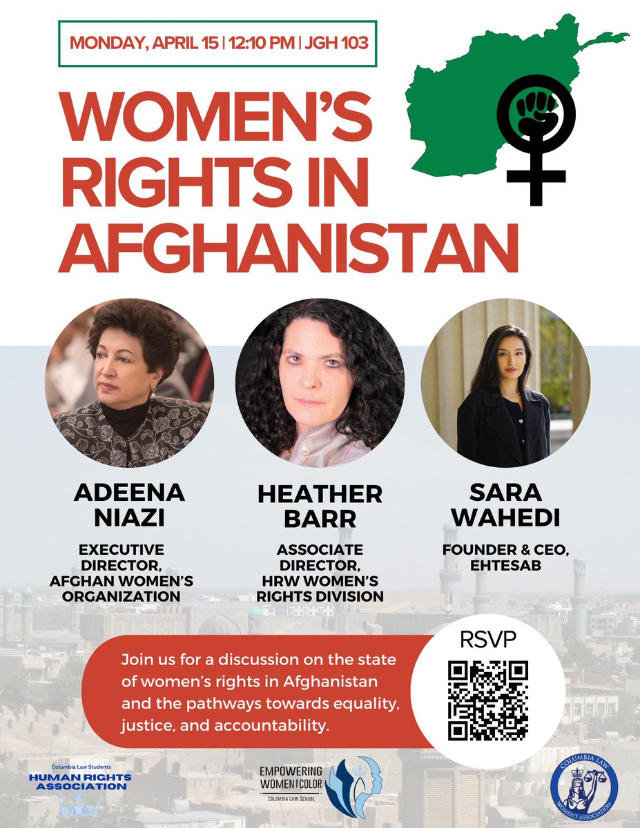 Will be speaking at @ColumbiaLaw next Monday alongside Adeena Niazi (Executive Director of @afghanwomensorg) and @heatherbarr1 (Associate Director of @hrw Women’s Rights Division) on the current context of women’s rights in Afghanistan. If you’re in NYC, registration below: