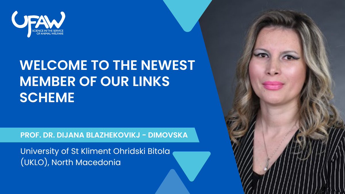 Welcome to the newest LINKS scheme member, Prof. Dr. Dijana Blazhekovikj - Dimovska from the University of St Kliment Ohridski Bitola (UKLO), North Macedonia. If you are interested in joining the UFAW LINK scheme, please visit ➡️ ow.ly/qzxi50QoIlT #animalwelfarescience