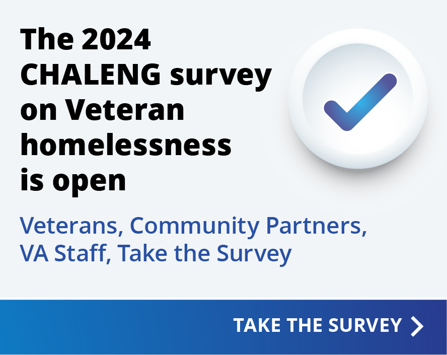 Help us better serve America’s homeless #Veterans! Take six minutes to complete the annual Project CHALENG survey and tell us what you think we’re doing right and what we could do better. surveymonkey.com/r/CHALENG2024 #EndVeteranHomelessness