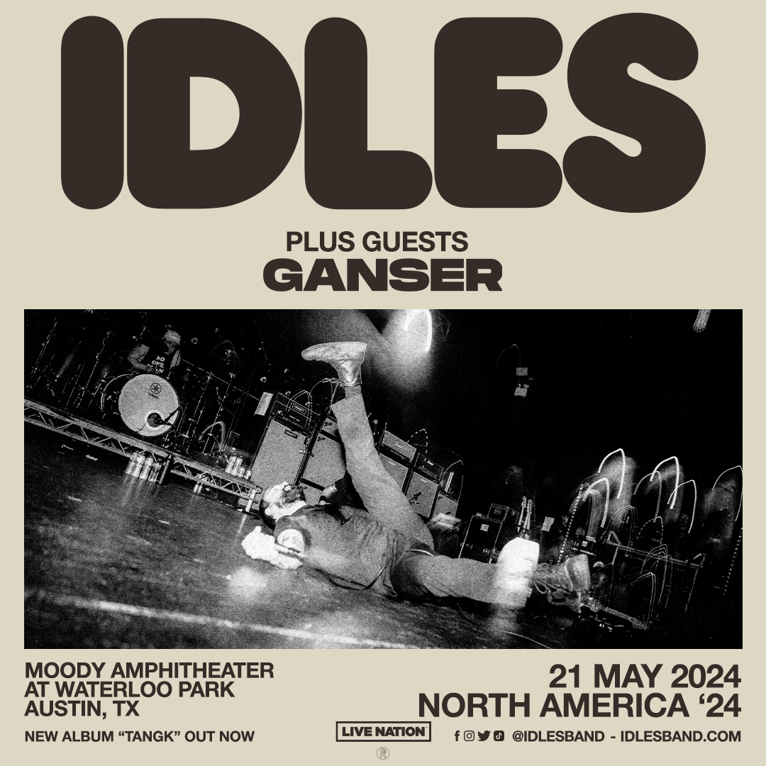 📣 Concert Update! 📣 @Ganserband is opening for IDLES: LOVE IS THE FING TOUR 5/21 at Moody Amphitheater at Waterloo Park! 🪩⭐️ Tickets are on sale now at Ticketmaster.com.