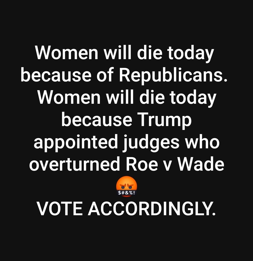 schachin's tweet image. 🤬 Women will die TODAY 
because of Republicans. 

🤬 Women will die TODAY because Trump appointed judges who overturned Roe v Wade 

🗳️ VOTE ACCORDINGLY.

___

#DemCast
#ArizonaSupremeCourt 
#ArizonaAbortionBan