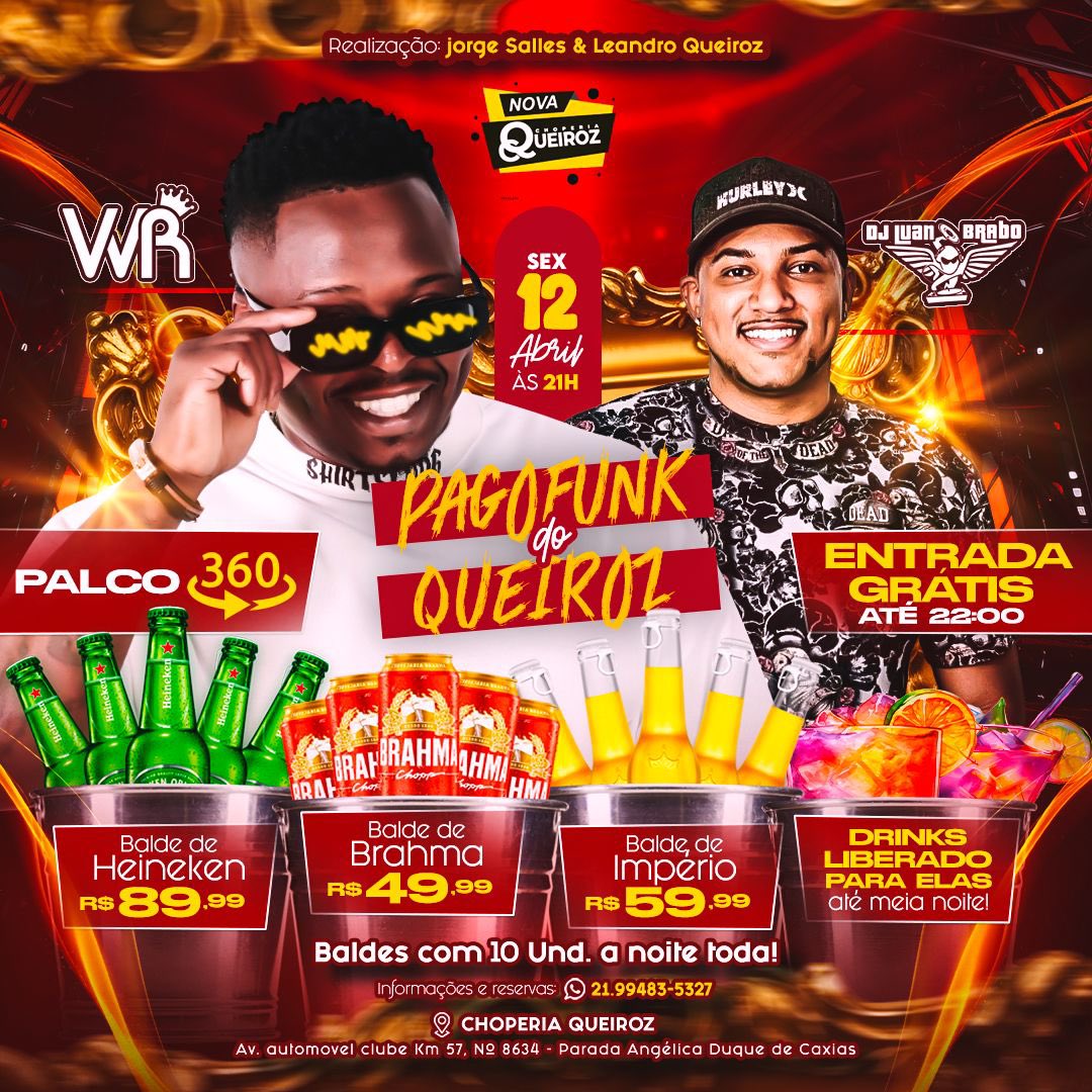 Sexta-feira é dia de Pago Funk do Queiroz Com uma mega promoção a Noite toda!!✅🤪