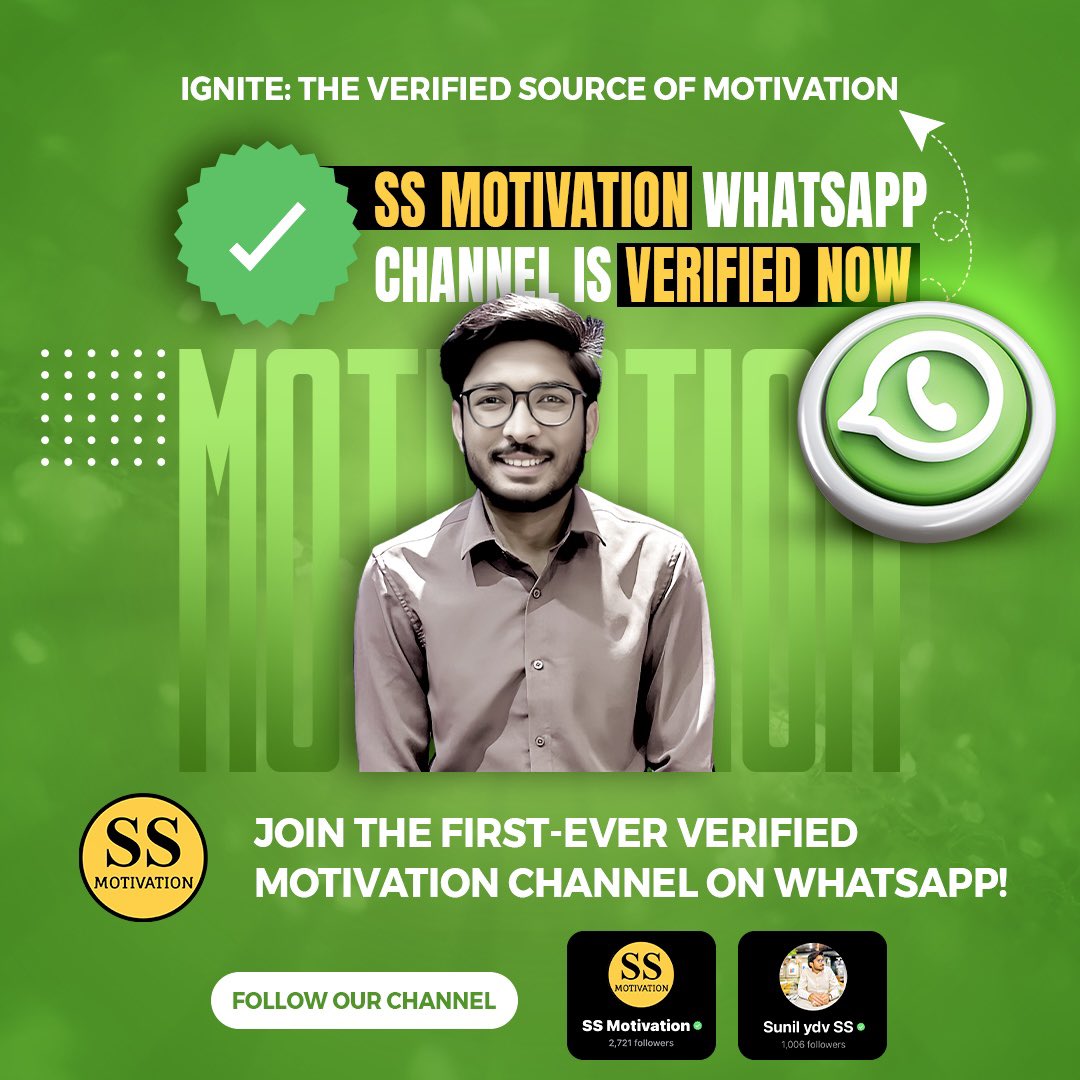Sunil ydv SS (@sunilydvss) on Twitter photo We are thrilled to announce that <a href="/MotivationbySS/">SS Motivation</a> "WhatsApp channel" is also Verified now. So, you can follow us on WhatsApp and be updated with latest posts. Let's continue to inspire and uplift each other on this journey!
Thankful to everyone 🙏🏻
सितारों से भरपूर रास्ता तुम्हारे We are thrilled to announce that <a href="/MotivationbySS/">SS Motivation</a> "WhatsApp channel" is also Verified now. So, you can follow us on WhatsApp and be updated with latest posts. Let's continue to inspire and uplift each other on this journey!
Thankful to everyone 🙏🏻
सितारों से भरपूर रास्ता तुम्हारे
