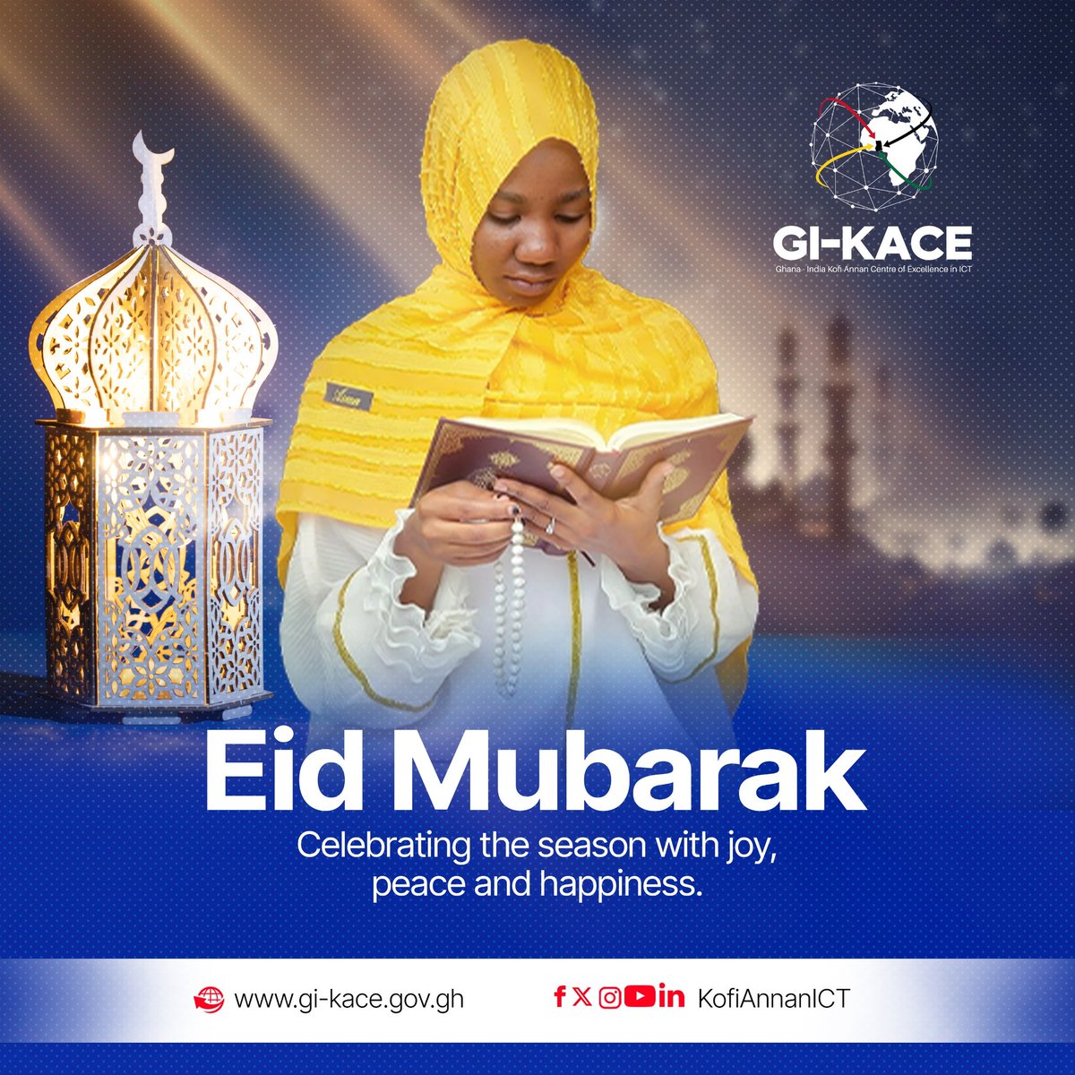 May this Eid bring you blessings, happiness, and prosperity. Eid Mubarak

#EidMubarak
#GIKACE 
#KofiAnnanICT #GhanaIndiaKofiAnnanCentreOfExcellenceInIct