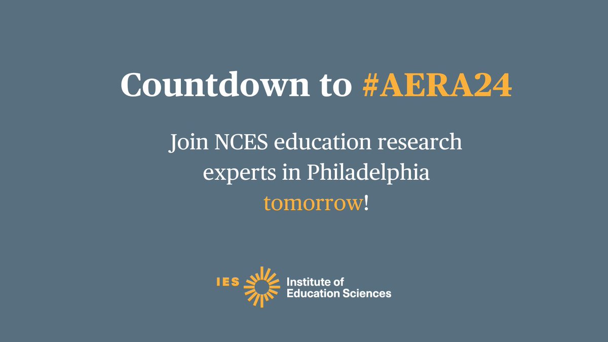 #AERA24 starts tomorrow! Find NCES staff presentations and let us know which you are most excited to attend. aera.net/AERA24