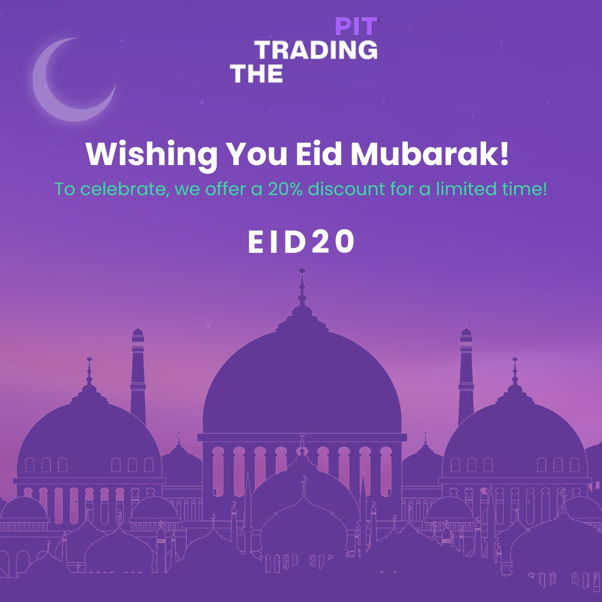 Eid Mubarak From @TheTradingPit_ Use The EID20 to join.