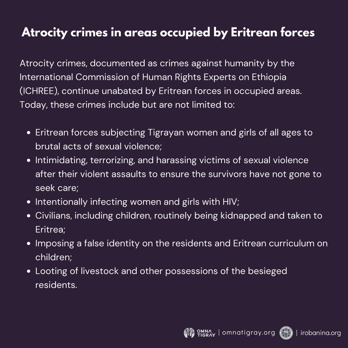Atrocity crimes, documented as crimes against humanity by the International Commission of Human Rights Experts on Ethiopia (#ICHREE), continue unabated by Eritrean forces in occupied areas. Crimes include forced disappearances & weaponized sexual violence.