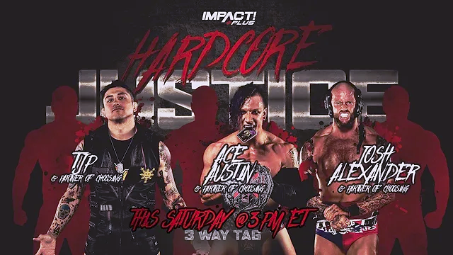 4/10/2021

Josh Alexander & Petey Williams defeated TJP & Fallah Bahh, and Ace Austin & Madman Fulton at Hardcore Justice from Skyway  Studios in Nashville, Tennessee.

#ImpactWrestling #HardcoreJustice #JoshAlexander #PeteyWilliams #TJP #FallahBahh #AceAustin #MadmanFulton