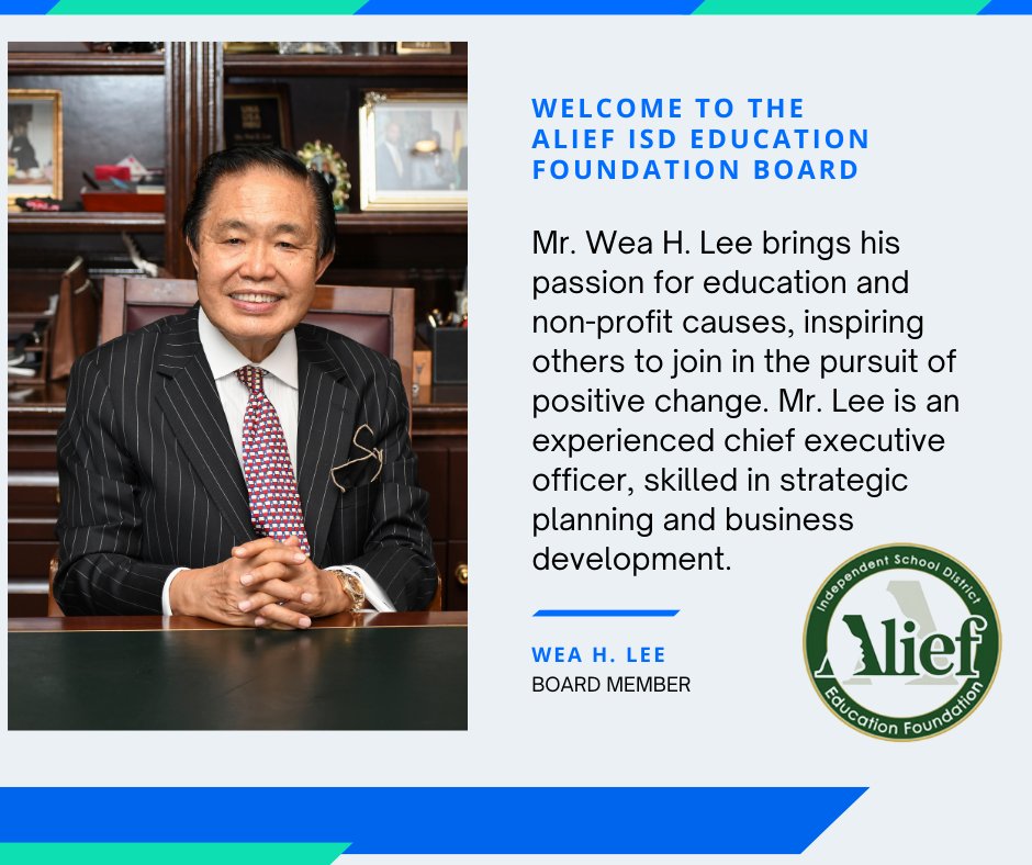 Thank you, Wea H. Lee, for your service and commitment to the Alief ISD Education Foundation! @AliefISD @DrJYAndrews @anthonymays5 @AISDSupe @LiWenSuAlief @Aliciabethj