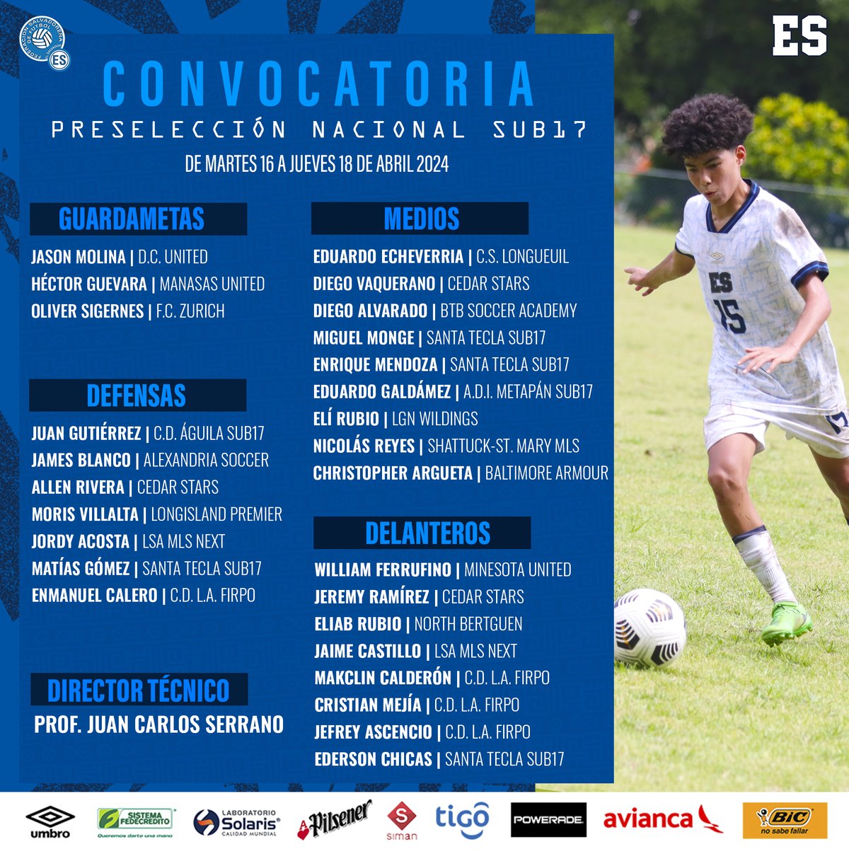 📄 | Convocatoria Preselección Sub17 El profesor Juan Carlos Serrano dio a conocer lista de jugadores convocados para trabajo de la Preselección Nacional Sub17. #ElSalvador #LaSelectaSub17